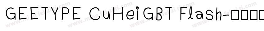 GEETYPE CuHeiGBT Flash字体转换